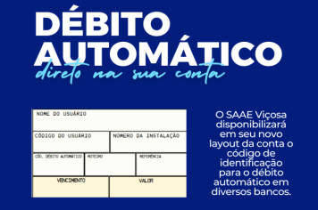 SAAE Viçosa lança débito automático para pagamento de contas