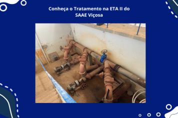 Conheça o Tratamento na ETA II do SAAE Viçosa