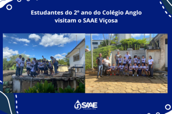 Estudantes do 2º ano do Colégio Anglo visitam o SAAE Viçosa