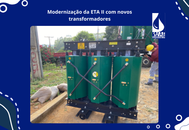 Modernização da ETA II com novos transformadores